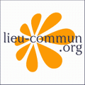 lieu-commun.org, un portail de blogs lieu-commun.org, un portail de blogs
